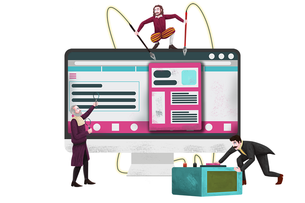 Galileo using a magnifying glass on a website on a large monitor while Tesla pushes a large electronic button and Shakespeare gets ready to plug in wires to test the website content.